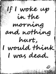 woke up
